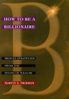 Como Ser Billonario, libro de Martin Fridson
