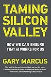Domesticar a Silicon Valley, libro de Gary Marcus