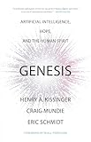 Génesis, libro de Henry Kissinger, Eric Schmidt y Craig Mundie