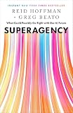 Superagencia, libro de Reid Hoffman y Greg Beato
