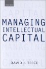 Manejo del capital intelectual, Dimensiones organizacionales, estratégicas y políticas, por David J. Teece