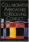 Resolución de conflictos en forma colaborativa, , por Myra Warren Isenhart, Michael Spangle