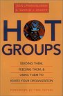 Hot Groups, Grupos que energizan la efectividad organizacional, por Harold Leavitt, Jean Lipman-Blumen