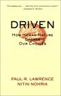 Impulsados (Driven), libro de Paul R. Lawrence y Nitin Nohria