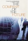 La compañía del futuro, , por Frances Cairncross