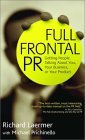 Relaciones públicas totalmente frontales, libro de Richard Laermer y Michael Prichinello