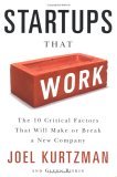 Emprendimientos que funcionan, Diez factores críticos que originan o deshacen a una nueva compañía, por Joel Kurtzman, Glenn Rifkin