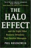 El efecto Halo, Y las otras ocho ilusiones comerciales que engañan a los gerentes, por Phil Rosenzweig