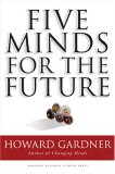 Cinco mentalidades para el futuro, libro de Howard Gardner
