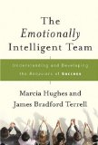 El equipo emocionalmente inteligente, libro de Marcia Hughes, James Bradford