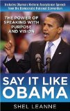 Dígalo como Obama, El poder de hablar con propiedad y visión, por Shel Leanne
