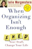 Cuando organizarse no es suficiente, libro de Julie Morgenstern