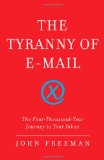 La tiranía del correo electrónico, libro de John Freeman