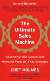La gran máquina de ventas, Cómo recargar el negocio siguiendo 12 estrategias fundamentales, por Chet Holmes