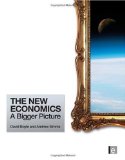 La nueva economía: Un panorama más amplio, , por David Boyle, Andrew  Simms