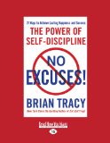 ¡Sin excusas!, El poder de la autodisciplina, por Brian Tracy