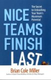 Los equipos amables llegan de últimos, libro de Brian Cole Miller