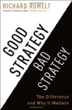 Buena estrategia, mala estrategia, La diferencia y por qué es importante, por Richard Rumelt