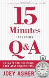 Quince minutos incluyendo P&R, libro de Joey  Asher