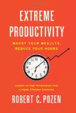 Productividad extrema, libro de Robert  Pozen