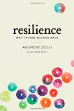 Resiliencia, Por qué las cosas se sobreponen, por Andrew Zolli, Ann Marie Healy