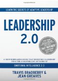 Liderazgo 2.0, Aprenda los secretos del liderazgo adaptativo, por Travis Bradberry, Jean Greaves
