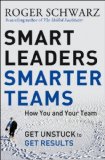 Líderes inteligentes, equipos más inteligentes, libro de Roger Schwarz
