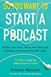 Así que quiere comenzar un Podcast, libro de Kristen Meinzer